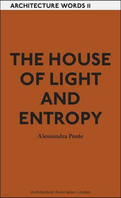 The House of Light and Entropy