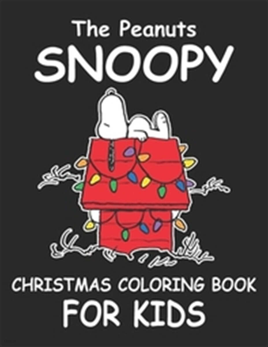 Thea Peanuts Snoopy Christmas Coloring Book For Kids