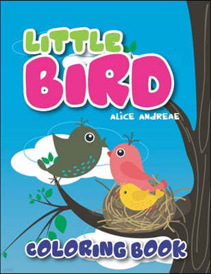 Bird Coloring Book: coloring and activity books for kids ages 4-8