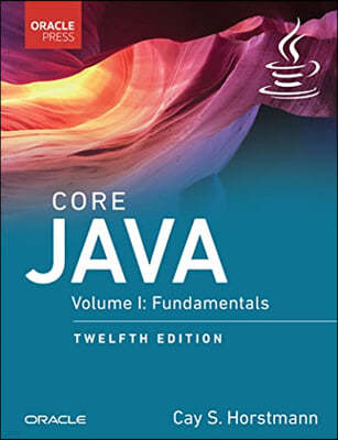 Core Java: Fundamentals, Volume 1, 12/E
