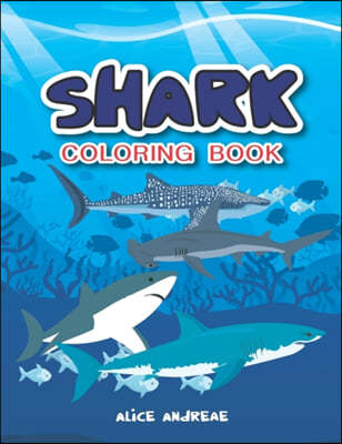 Shark Coloring Book: Book for Kids Ages 2-4