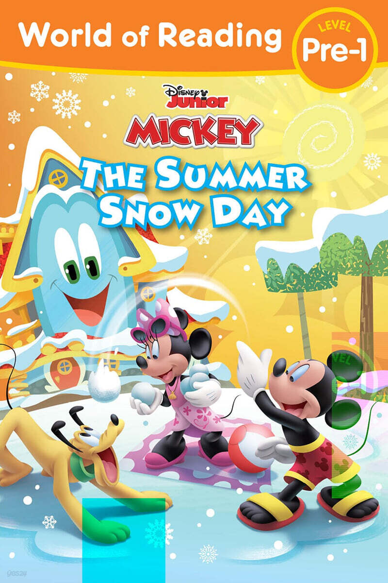World of Reading Pre-Level 1 : Mickey Mouse Funhouse : The Summer Snow Day