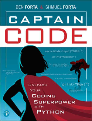 Captain Code: Unleash Your Coding Superpower with Python