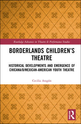 Borderlands Childrens Theatre