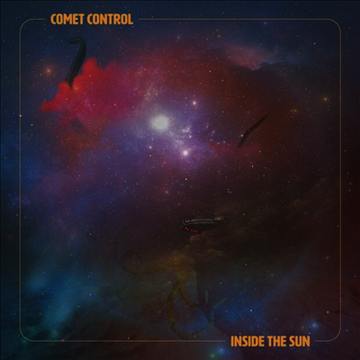 Comet Control — Inside The Sun 앨범 커버