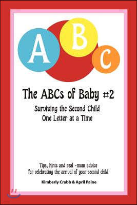 The ABCs of Baby #2