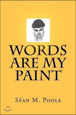 Words Are My Paint