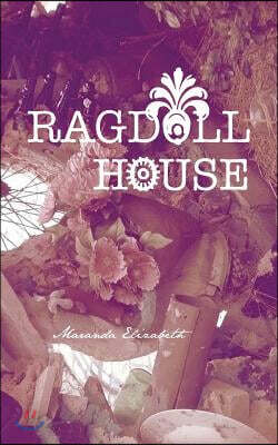Ragdoll House