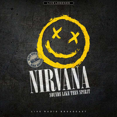 Nirvana (ʹٳ) - Sounds Like Teen Spirit (Live Radio Broadcast) [ο ÷ LP] 