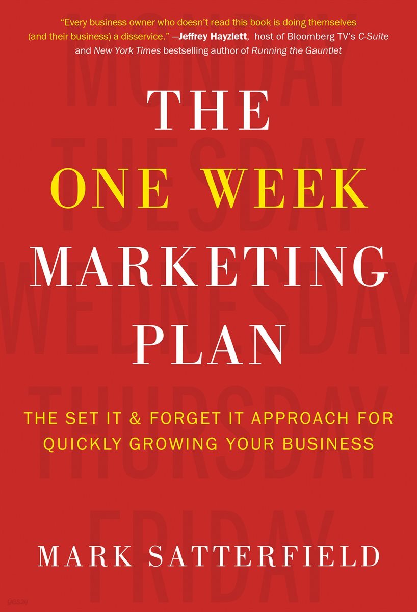 The One Week Marketing Plan