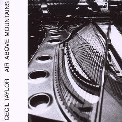 Cecil Taylor (세실 테일러) - Air Above Mountains