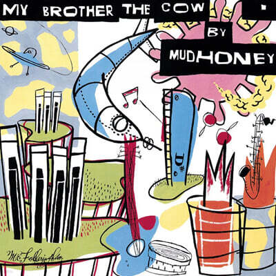 Mudhoney — 4집 My Brother The Cow 앨범 커버
