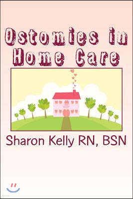 Ostomies in Home Care