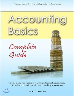 Accounting Basics: Complete Guide