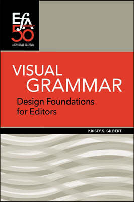 Visual Grammar: Design Foundations for Editors