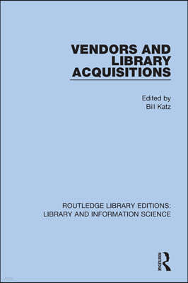 Vendors and Library Acquisitions