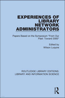 Experiences of Library Network Administrators