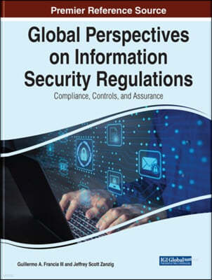 Global Perspectives on Information Security Regulations