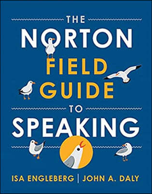 The Norton Field Guide to Speaking