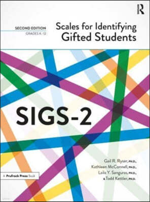 Scales for Identifying Gifted Students (SIGS-2)