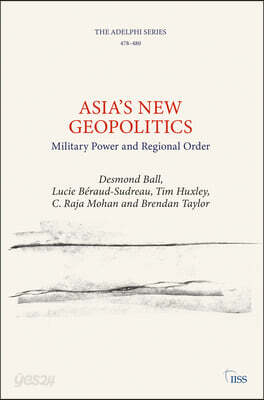Asia’s New Geopolitics