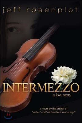 Intermezzo: A Love Story