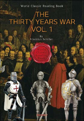 30년 종교 전쟁의 역사 1부 - The Thirty Years War, Vol. 1 (영어원서)