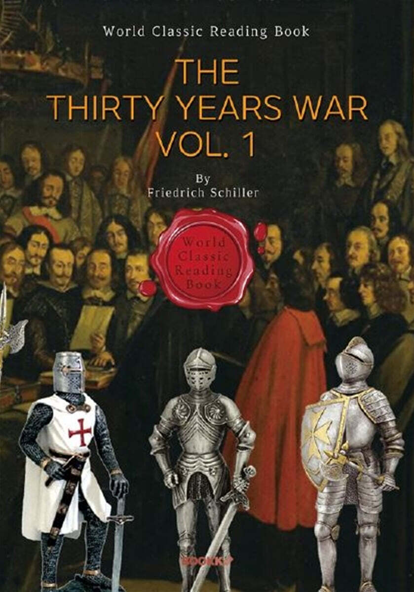 30년 종교 전쟁의 역사 1부 - The Thirty Years War, Vol. 1 (영어원서)