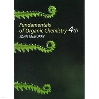 [영어원서 화학] Fundamentals of Organic Chemistry [양장]