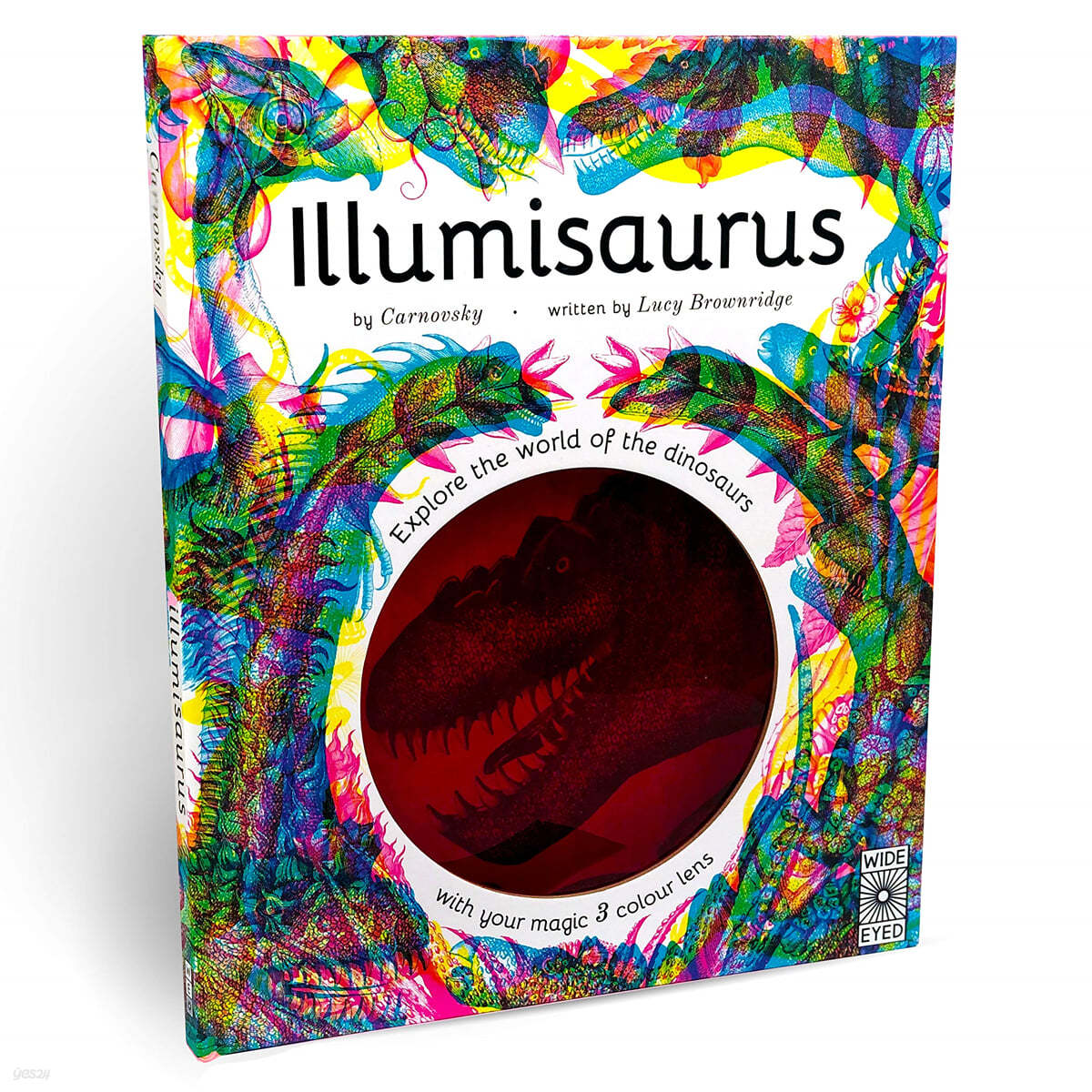 Illumisaurus : Explore the world of dinosaurs with your magic three colour lens