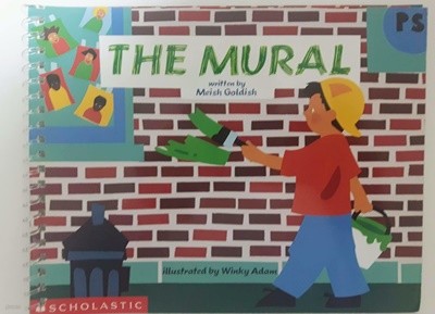 The Mural / Meish Goldish | Scholastic, 2002 (하단설명 꼭 확인해주세요)