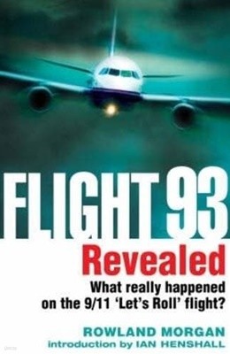 Flight 93 Revealed