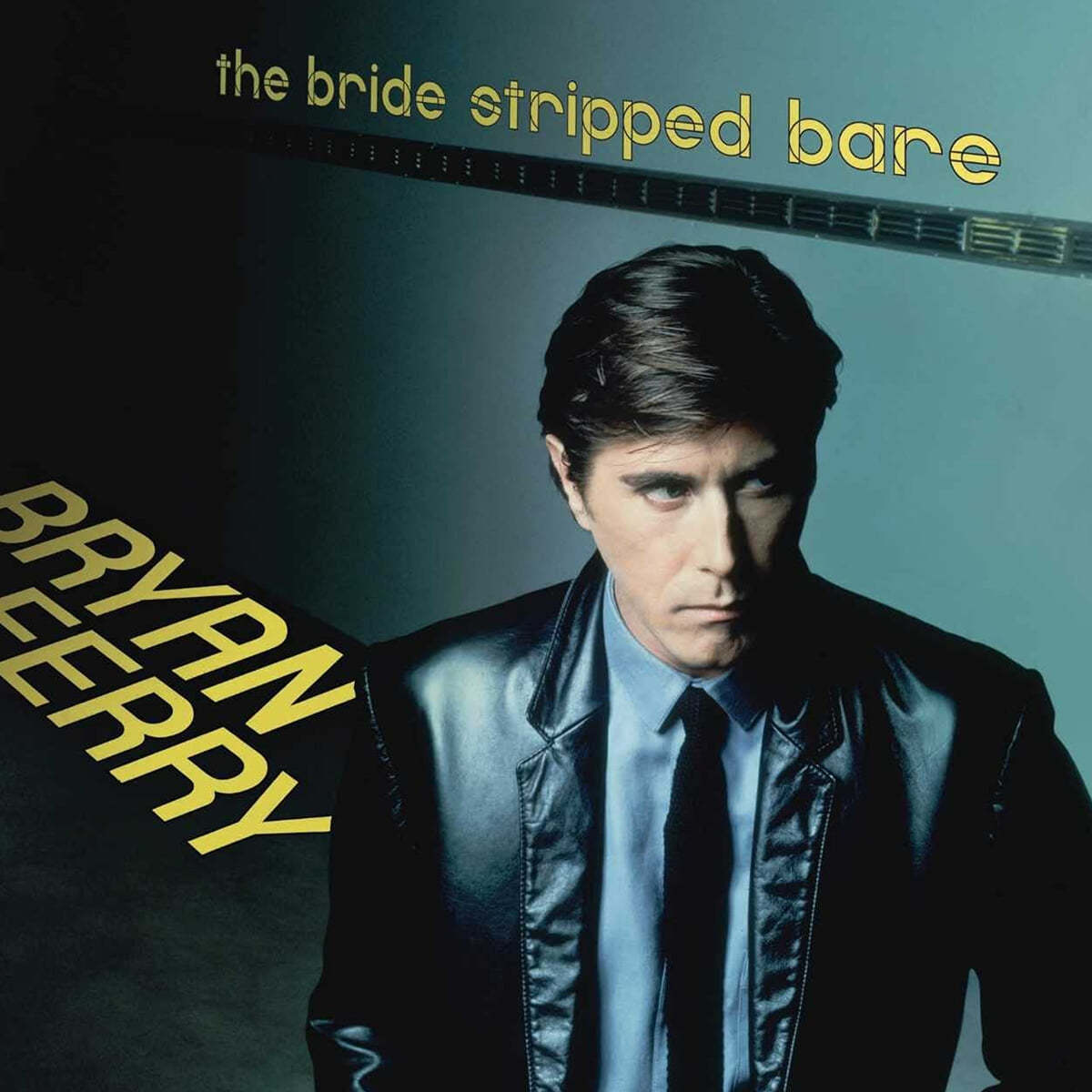 Bryan Ferry (브라이언 페리) - The Bride Stripped Bare [LP]