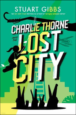 Charlie Thorne and the Lost City