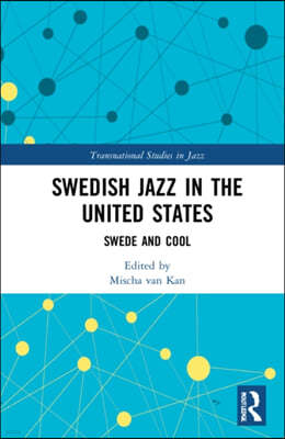 Swedish Jazz in the United States