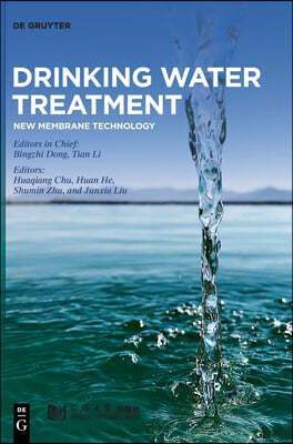 Drinking Water Treatment: New Membrane Technology