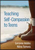 Teaching Self-Compassion to Teens