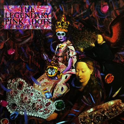 Legendary Pink Dots — Island Of Jewels (Remastered)(Gatefold) 앨범 커버