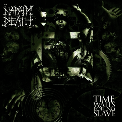 Napalm Death — Time Waits For No Slave 앨범 커버