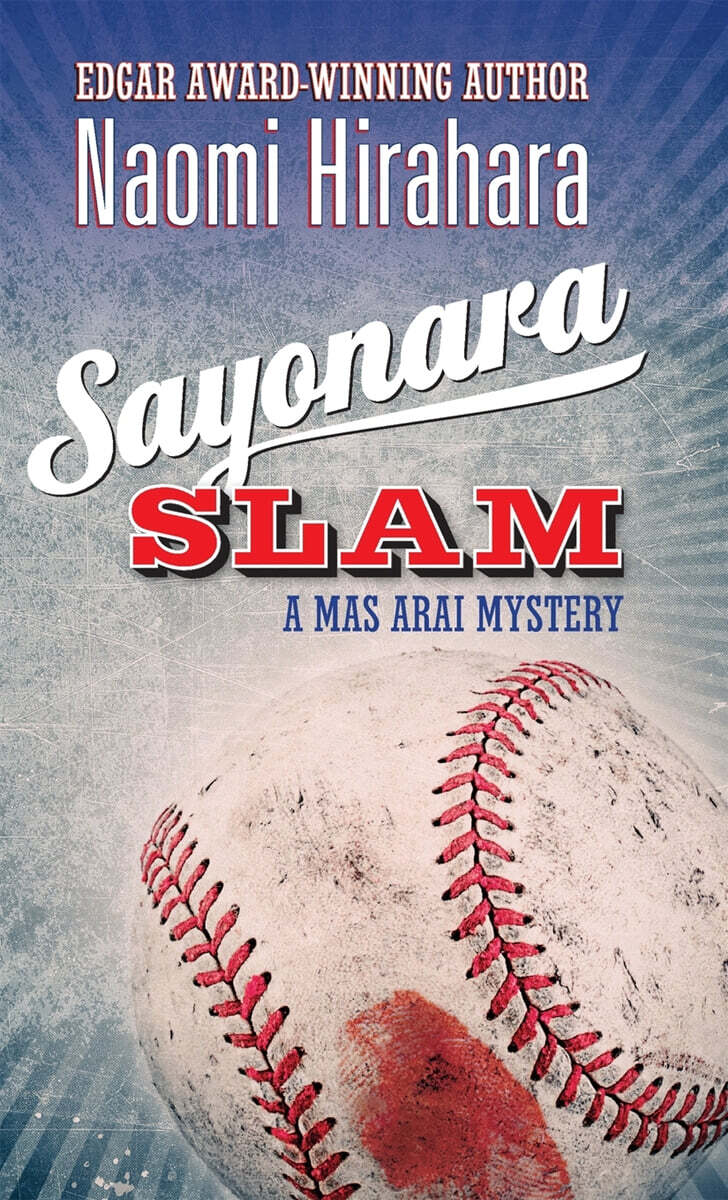 Sayonara Slam: A Mas Arai Mystery