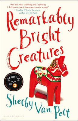 The Remarkably Bright Creatures