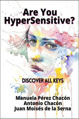 Are You HyperSensitive?: Discover All Keys