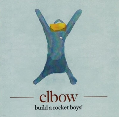 Elbow (엘보우) - Build A Rocket Boys! (EU반)