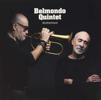 Belmondo Quintet ( ) - Brotherhood 