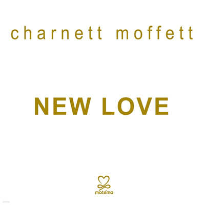 Charnett Moffett (차닛 모핏) - New Love 