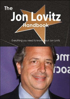 The Jon Lovitz Handbook - Everything You Need to Know about Jon Lovitz ...