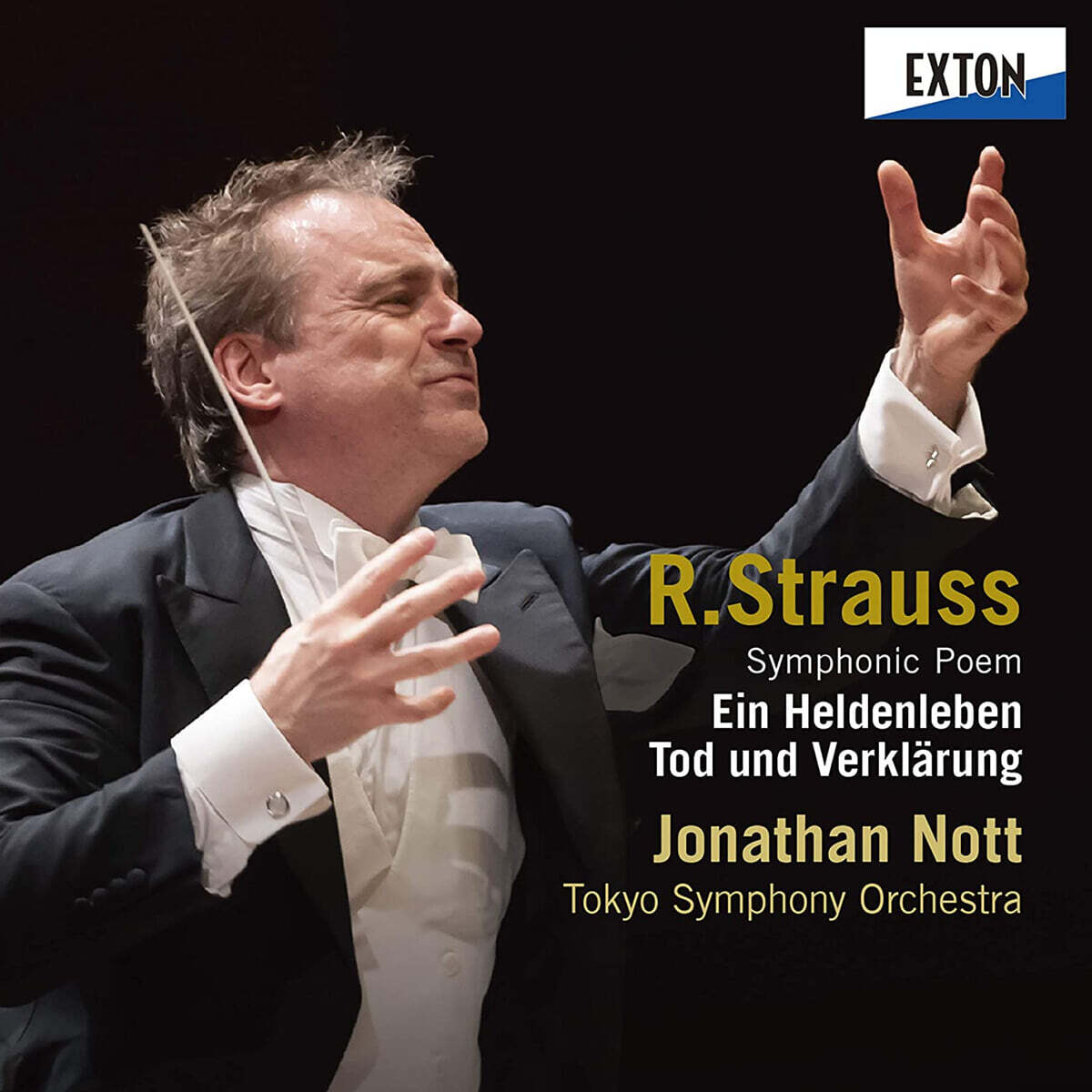 Jonathan Nott 슈트라우스: 교향시 '영웅의 생애', '죽음과 정화' (R.Strauss: Symphonic Poem 'Ein Heldenleben', 'Tod und Verklarung')