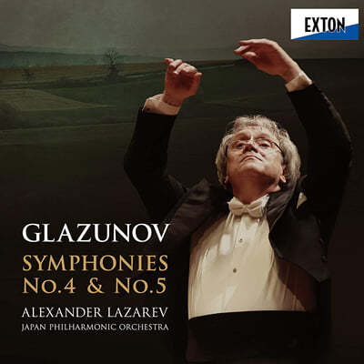 Alexander Lazarev ۶ֳ:  4, 5 (Glazunov: Symphonies Op.48, Op.55) 