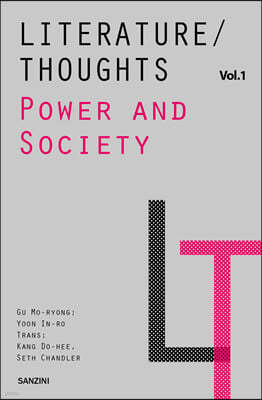 Literature/Thoughts vol.1 : Power and Society 