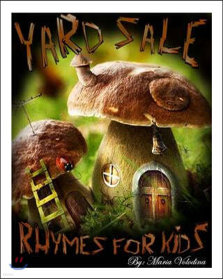 Yard Sale: Rhymes For Kids